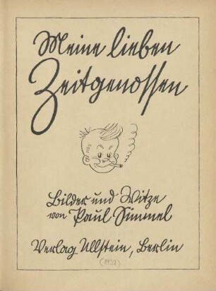 Meine lieben Zeitgenossen : Bilder und Witze