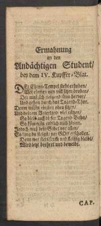 Ermahnung an den Andächtigen Studen/ bey dem IV. Kupffer-Blat.