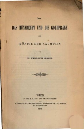 Über das Münzrecht und die Goldpräge der Könige der Axumiten