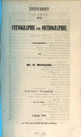 Zeitschrift für Stenographie und Orthographie. 7, 7. 1859