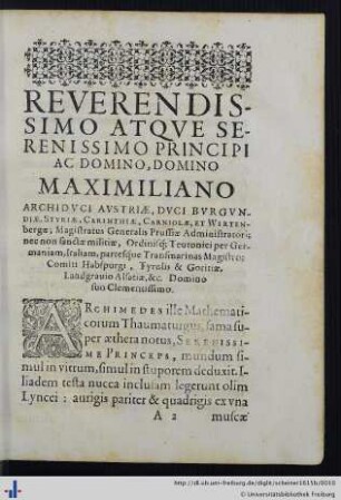 Reverendissimo Atque Serenissimo Principi Ac Domino, Domino Maximiliano Archiduci Austriae...