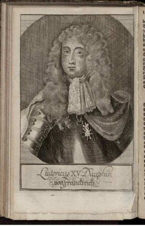 Ill. "Ludovicus XV. Dauphin von Franckreich"