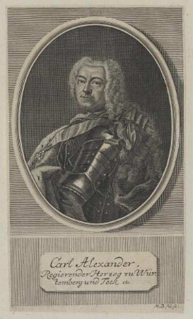 Bildnis des Carl Alexander, Herzog zu Württemberg und Teck