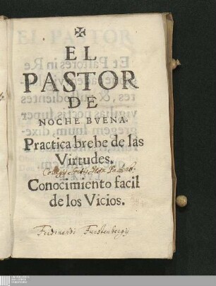 El Pastor De Noche Buena : Dedicado A La Reyna Nvestra Señora