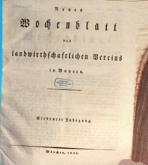 Wochenblatt des Landwirtschaftlichen Vereins in Bayern. 17 = N.F., Jg. 7. 1826