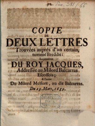 Copie de deux lettres trouvée aupres d'un Certain, nommé Breddie