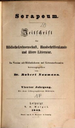 Serapeum : Zeitschrift für Bibliothekwissenschaft, Handschriftenkunde und ältere Literatur, 4. 1843