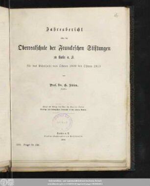 1909/1910 (1910): Jahresbericht über die Oberrealschule der Franckeschen Stiftungen zu Halle a.d.S. : für das Schuljahr von Ostern ... bis Ostern ...