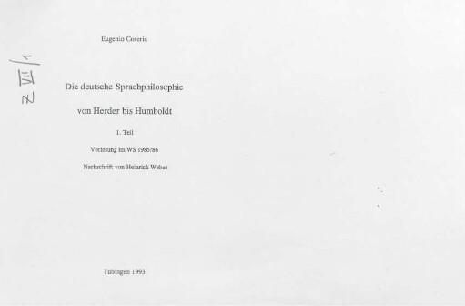 Die deutsche Sprachphilosophie von Herder bis Humboldt (Teil I), Vorlesung Tübingen : Kursmaterial