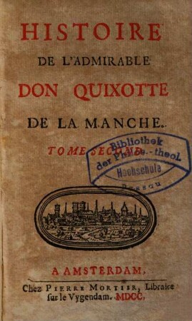 Histoire De L'Admirable Don Quixotte De La Manche, 2