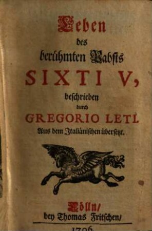 Leben des berühmten Pabsts Sixti V.