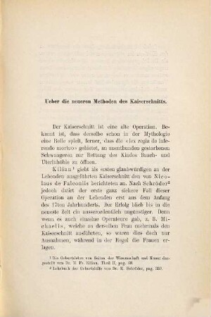Ueber die neueren Methoden des Kaiserschnitts : Inaug.-Diss.