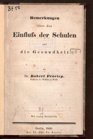 Bemerkungen über den Einfluss der Schulen auf die Gesundheit
