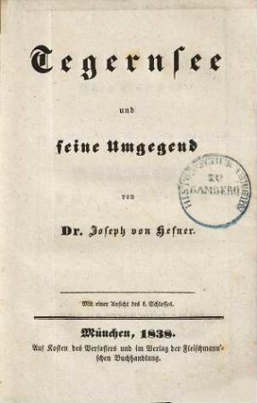 Tegernsee und seine Umgegend