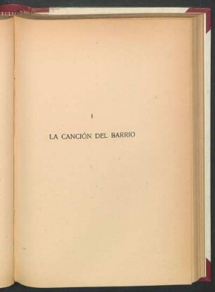 I - La canción del barrio