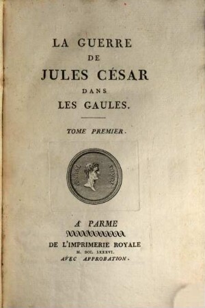 La Guerre De Jules César Dans Les Gaules, 1