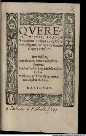 Querela missae : opusculum elegans, ac recens natum atque excusum