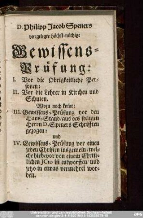 D. Philipp Jacob Speners vorgelegte höchst-nöthige Gewissens-Prüfung: