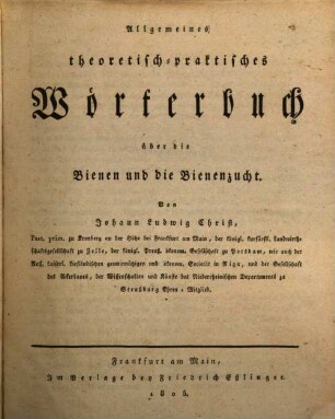 Allgemeines theoretisch-praktisches Wörterbuch über die Bienen und die Bienenzucht