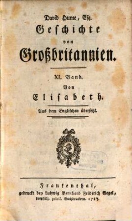 David Hume, Esq. Geschichte von Großbritannien : Aus dem Englischen übersetzt. 11, Von Elisabeth