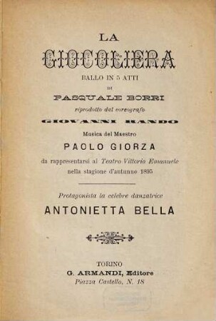 La giocoliera : ballo in 5 atti ; da rappresentarsi al Teatro Vittorio Emanuele nella stagione d'autunno 1895