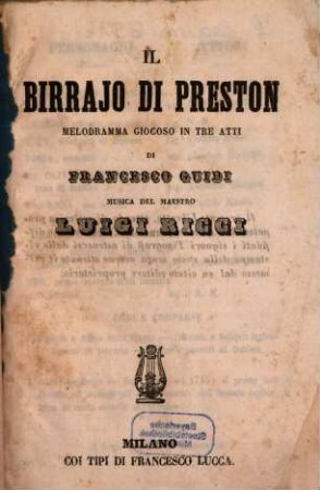Il birrajo di Preston : melodramma giocoso in tre atti