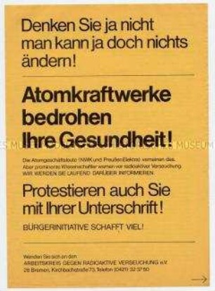 Flugblatt des Arbeitskreises gegen radioaktive Verseuchung gegen die Betreibung von Atomkraftwerken