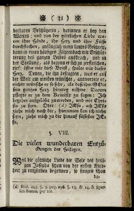 §. VIII. Die vielen wunderbaren Entzückungen des Heiligen.