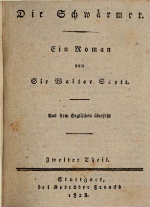 Die Schwärmer : ein Roman, 2