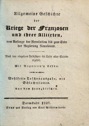 Die Feldzüge in Frankreich, in den Jahren 1814 und 1815, 3. Mit dem Plane der Schlacht von Waterloo
