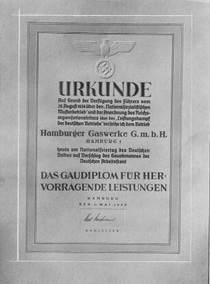 Hambuger Gaswerke GmbH. Gaudiplom für hervorgende Leistungen vom Gau Hamburg - überreicht zum Nationalfeiertag des Deutschen Volkes
