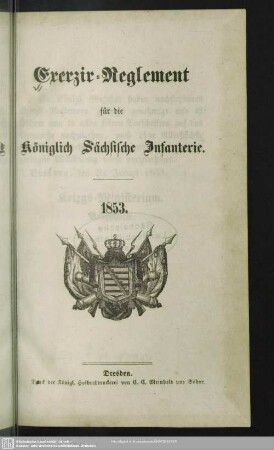 1: Exerzir-Reglement für die Königlich Sächsische Infanterie : 1853