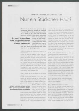 Nur ein Stückchen Haut?