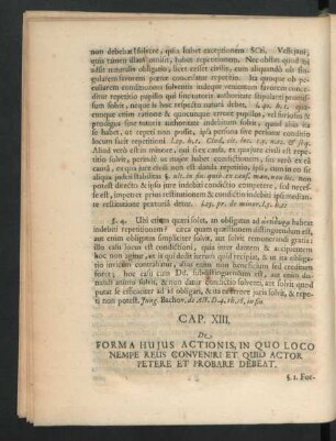 Cap. XIII. De Forma Huius Actionis, In Quo Loco Nempe Reus Conveniri Et Quid Actor Petere Et Probare Debeat.