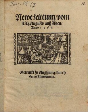 Newe zeittung, vom XXj. Augusti, auß Wien, Anno 1566