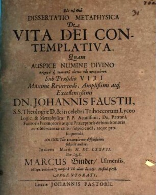 Dissertatio Metaphysica De Vita Dei Contemplativa