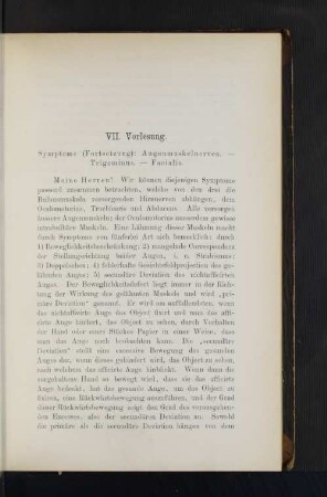 VII. Vorlesung. Symptome: Augenmuskelnerven - Trigeminus - Facialis
