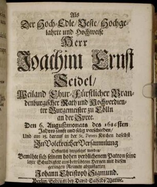 Als Der Hoch-Edle/ Veste/ Hochgelahrte und Hochweise Herr Joachim Ernst Seidel ... verschieden