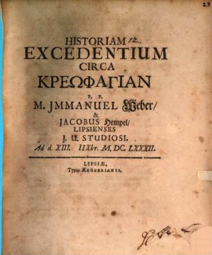 Historia excedentium circa kreōphagian