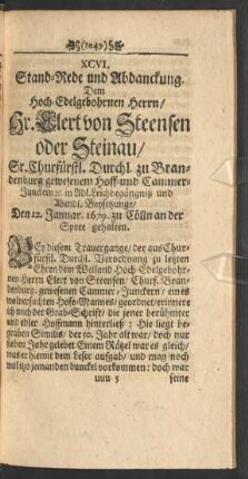 XCVI. Stand-Rede und Abdanckung. Dem ... Hr. Elert von Steensen oder Steinau ... gehalten.