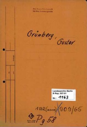 Personenheft Gustav Grünberg (*04.08.1889, +09.06.1964), Ministerial-Registrator