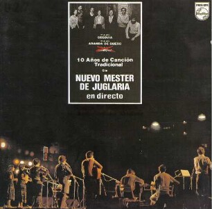 10 Anos de Canción Tradicional. Nuevo Mester de Juglaria
