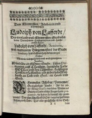 Dem Ehrnvesten/ Achtbaren und Vornehmen Ludolph von Lafferdt/ [...]