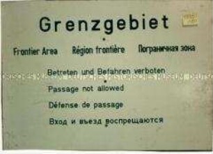 Schild mit Hinweis auf Grenzgebiet