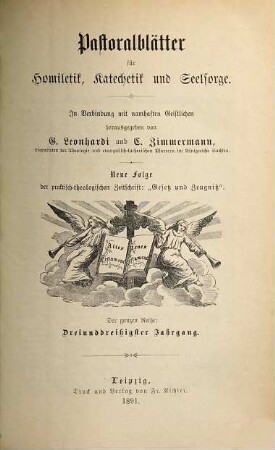 Pastoralblätter für Homiletik, Katechetik und Seelsorge. 33 = N.F., Bd. 21. 1891