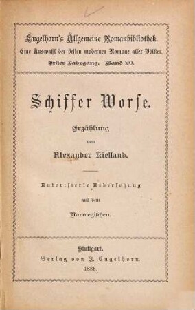 Schiffer Worse : Erzählung