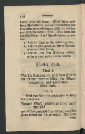 Titul I. Wie die Compagnien nach dem Exerciren formirt werden sollen, die Wacht vorgezogen, und hereinmarschirt wird