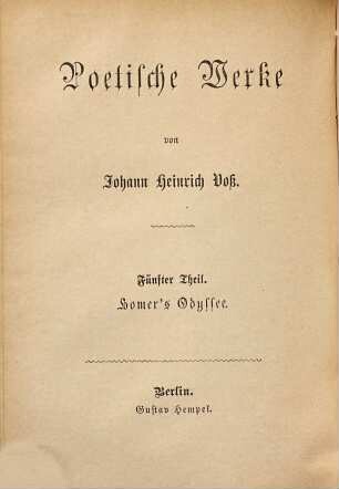 Poetische Werke, 5. Homer's Odyssee