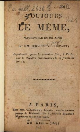 Toujours le même : Vaudeville en un acte