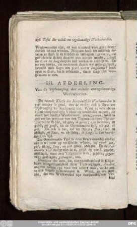 III. Afdeeling. Van de Tijdvoeging der enkele onregelmaatige Werkwoorden.